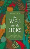 De weg van de Heks - Relaties & Persoonlijke ontwikkeling - Spiritueelboek.nl