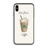 But first coffee: iPhone XS Biologisch afbreekbaar hoesje