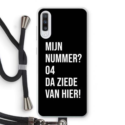 Da ziede van hier - Zwart: Samsung Galaxy A70 Transparant Hoesje met koord