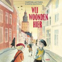 Wij woonden hier - Martine Letterie - ebook