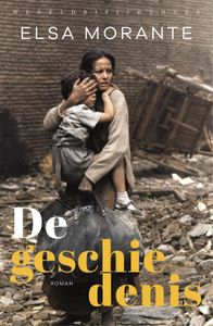 De geschiedenis - Elsa Morante - ebook