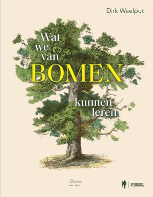 Wat we van bomen kunnen leren (Paperback)