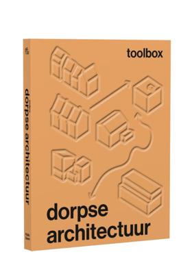 Toolbox dorpse architectuur (Paperback)