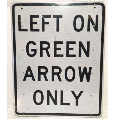 Left On Green Arrow Only Straatbord - Origineel
