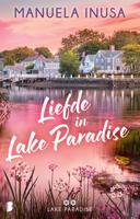 Liefde in Lake Paradise - Manuela Inusa - ebook