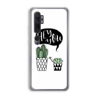 Hey you cactus: Xiaomi Mi Note 10 Transparant Hoesje