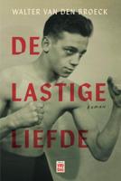 De lastige liefde (Paperback)