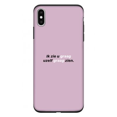 uzelf graag zien: iPhone XS Max Tough Case