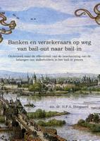 Banken en verzekeraars op weg van bail-out naar bail-in (Paperback)