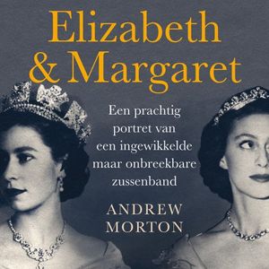 Elizabeth &amp; Margaret