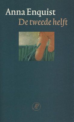De tweede helft - Anna Enquist - ebook