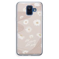 Daydreaming becomes reality: Samsung Galaxy A6 (2018) Transparant Hoesje