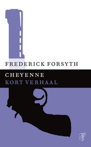 Cheyenne - Frederick Forsyth - ebook