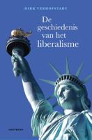 De geschiedenis van het liberalisme (Paperback)