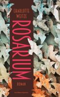 Rosarium - Charlotte Weitze - ebook - thumbnail