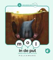 mol in de put (Hardback)
