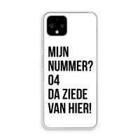 Da ziede van hier: Pixel 4 Transparant Hoesje