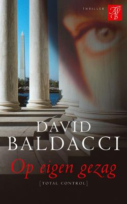 Op eigen gezag - David Baldacci - ebook
