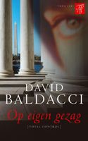 Op eigen gezag - David Baldacci - ebook