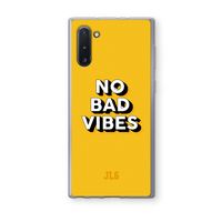 No Bad Vibes: Samsung Galaxy Note 10 Transparant Hoesje No Bad Vibes: Samsung Galaxy Note 10 Transparant Hoesje