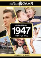 Geboren in 1947 (Hardback) Geboren in 1947 (Hardback)