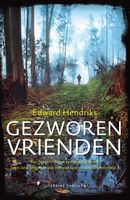 Gezworen vrienden - Edward Hendriks - ebook - thumbnail