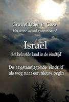 Gruweldaden in Gaza - Het ware ´kwaad´ geopenbaard (Paperback)
