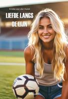 Liefde langs de lijn - Krista van der Hulst - ebook