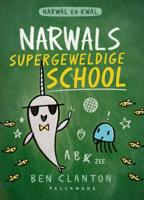 Narwals supergeweldige school (Hardback)