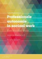 Professionele autonomie in sociaal werk (Paperback)