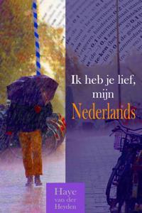 Ik heb je lief, mijn Nederlands (Paperback)