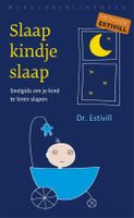 Slaap kindje slaap - Eduard Estivill - ebook