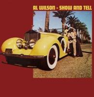 Al Wilson - Show And Tell (Geel Vinyl) LP Al Wilson - Show And Tell (Geel Vinyl) LP