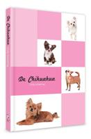 De Chihuahua (Hardback)