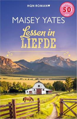 Lessen in liefde - Maisey Yates - ebook