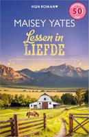 Lessen in liefde - Maisey Yates - ebook