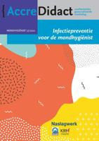 Infectiepreventie voor de mondhygiënist (Paperback)