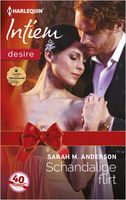 Schandalige flirt - Sarah M. Anderson - ebook