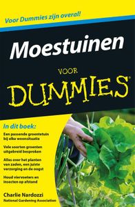 Moestuinen voor Dummies - Charlie Nardozzi - ebook