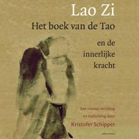 Het boek van de Tao en de innerlijke kracht Het boek van de Tao en de innerlijke kracht