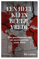 Een heel klein beetje vrede (Paperback) Een heel klein beetje vrede (Paperback)