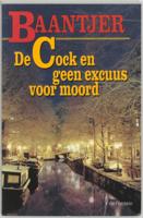 De Cock en geen excuus voor moord (Paperback) De Cock en geen excuus voor moord (Paperback)