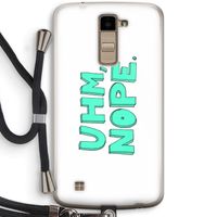 UHM, NOPE.: LG K10 (2016) Transparant Hoesje met koord