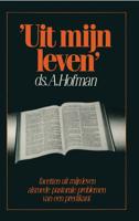 Uit mijn leven - A. Hofman - ebook