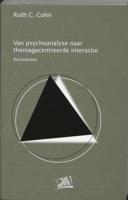 Van psychoanalyse naar themagecentreerde interactie (Paperback)