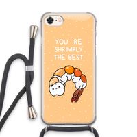 You're Shrimply The Best: iPhone 7 Transparant Hoesje met koord
