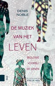 De muziek van het leven - Denis Noble - ebook