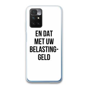 Belastinggeld: Xiaomi Redmi 10 Transparant Hoesje