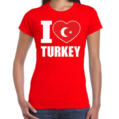 I love Turkey t-shirt Turkije rood voor dames I love Turkey t-shirt Turkije rood voor dames