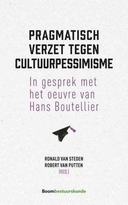 Pragmatisch verzet tegen cultuurpessimisme - - ebook